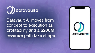 Datavault AI Moves from Concept to Execution as Profitability and a $200M Revenue Path Take Shape